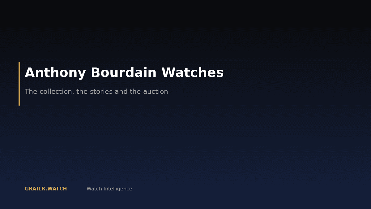 Anthony Bourdain watch collection overview