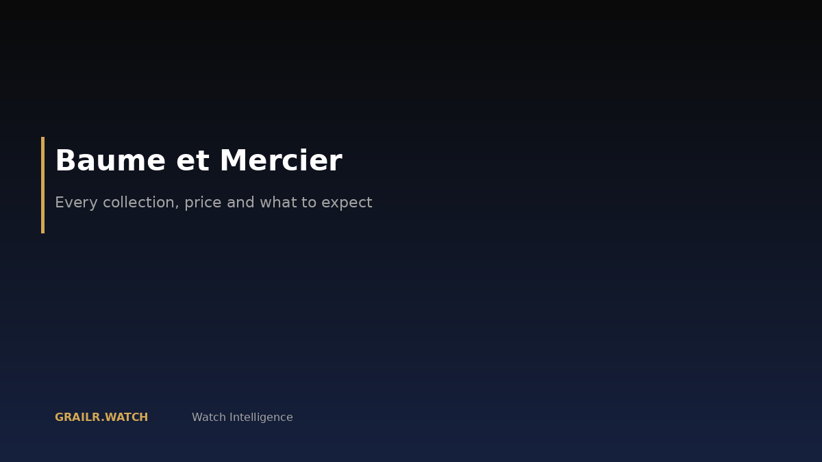 Baume et Mercier buying guide 2026