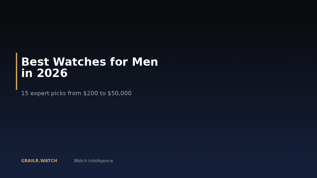 Best watches for men 2026