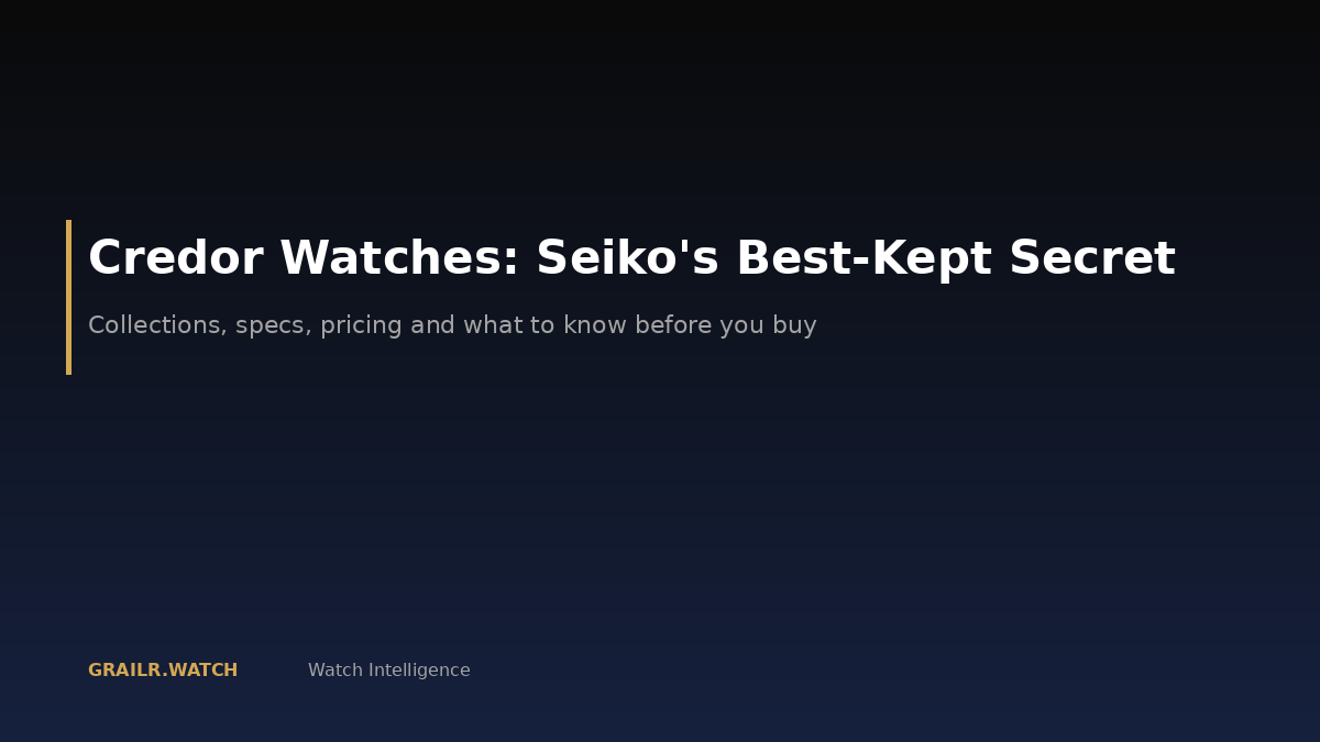 Credor luxury watches by Seiko