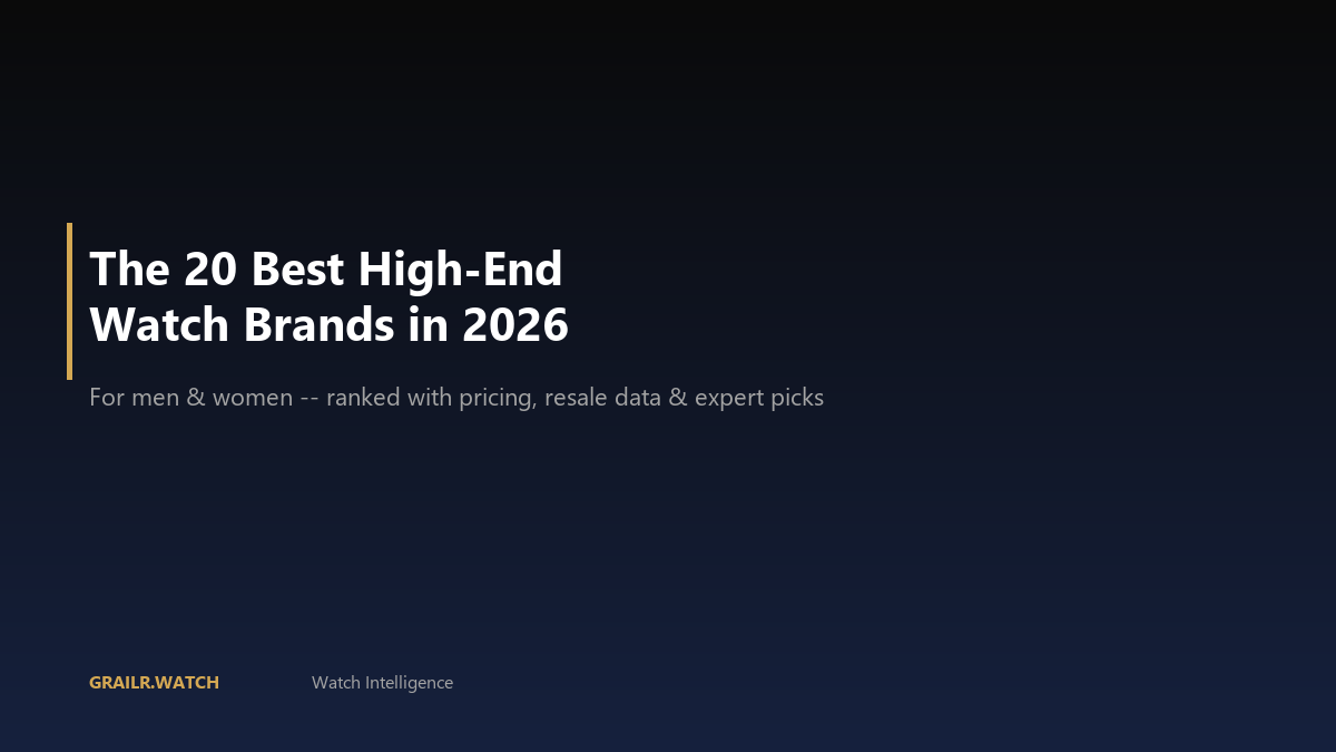 Best high-end watch brands for men and women 2026