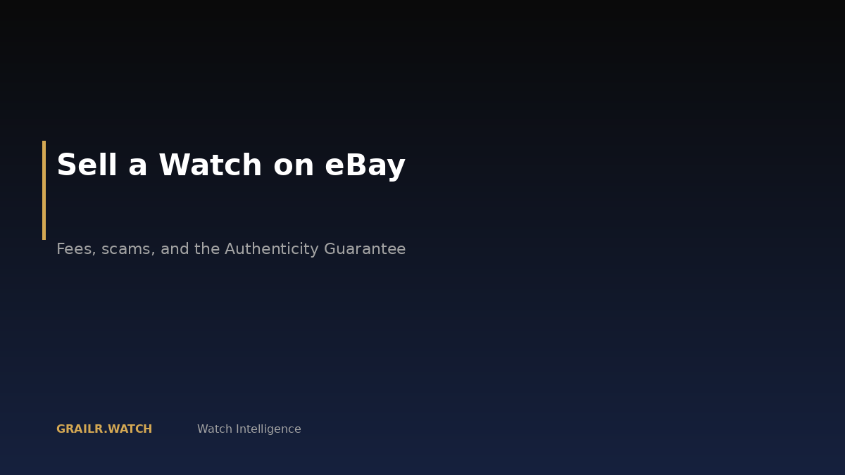 How to sell a watch on eBay safely
