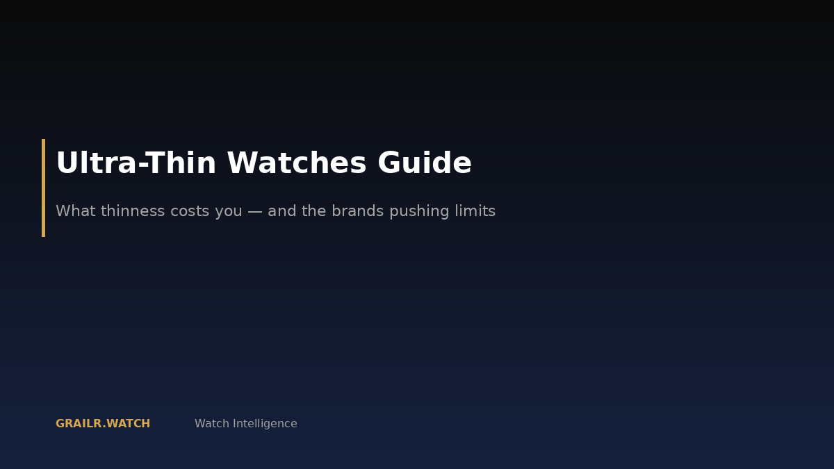Ultra-thin watches comparison guide 2026