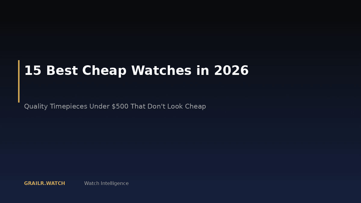 Best cheap watches in 2026 — 15 quality timepieces under $500 from Seiko, Orient, Casio, Citizen, Tissot, and Hamilton