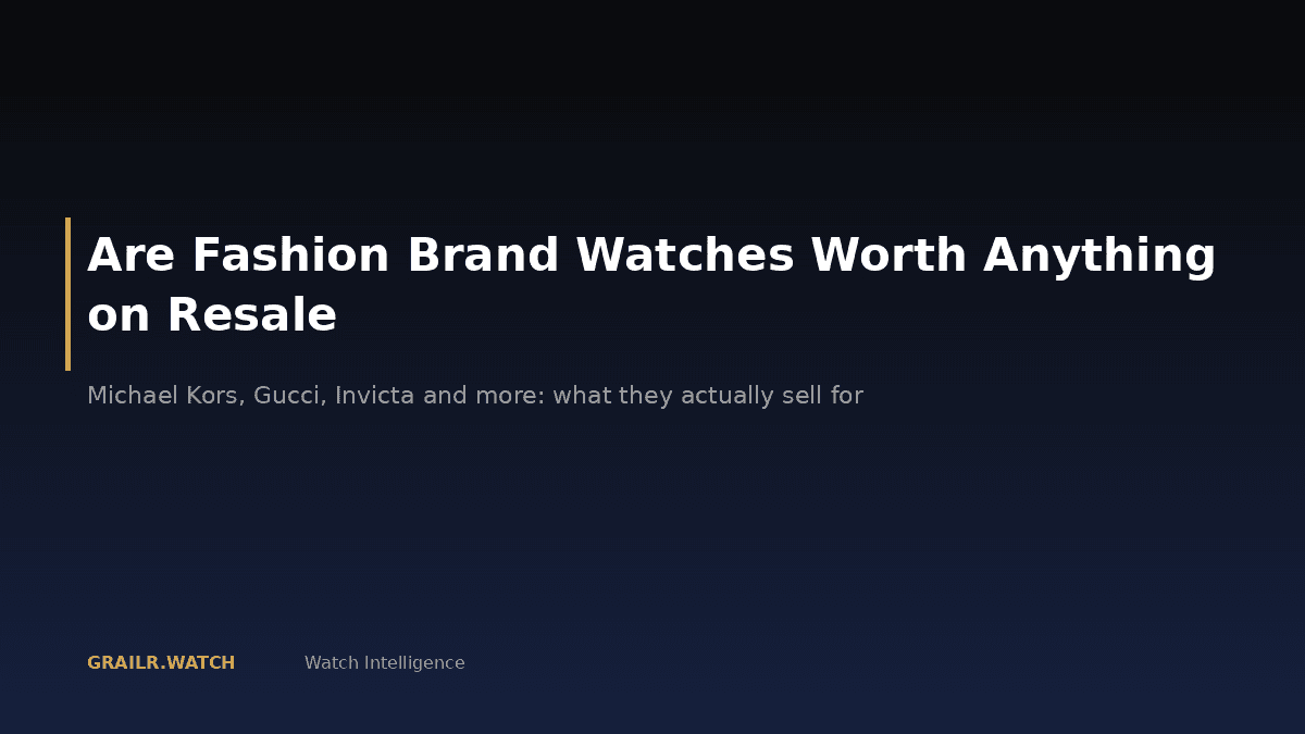 Fashion brand watches resale value comparison