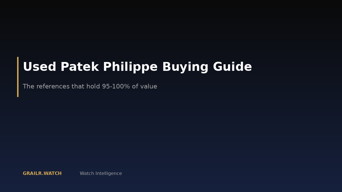 Used Patek Philippe buying guide with price data